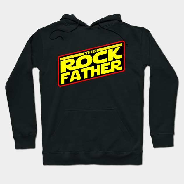 The Rock Father™ Strikes Back! Hoodie by The Rock Father™ - Handpicked